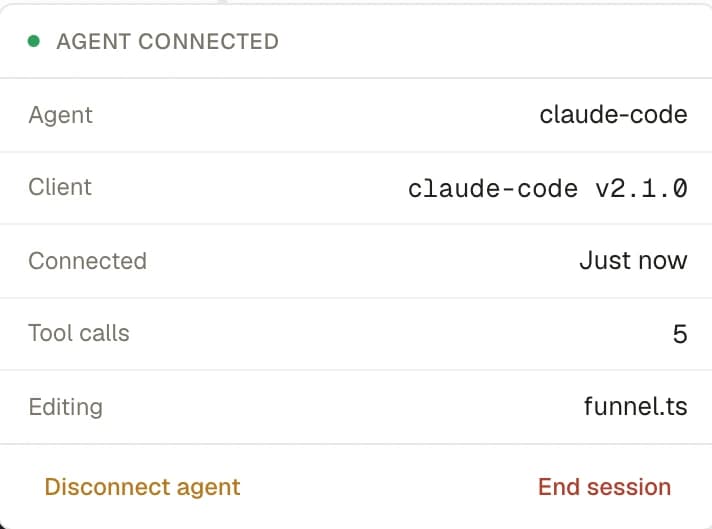 The connected-agent panel listing Agent, Client, Connected, Tool calls and the file the agent is editing, with Disconnect agent and End session actions